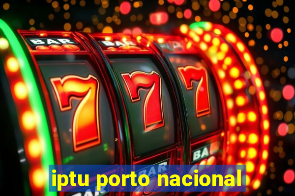 iptu porto nacional